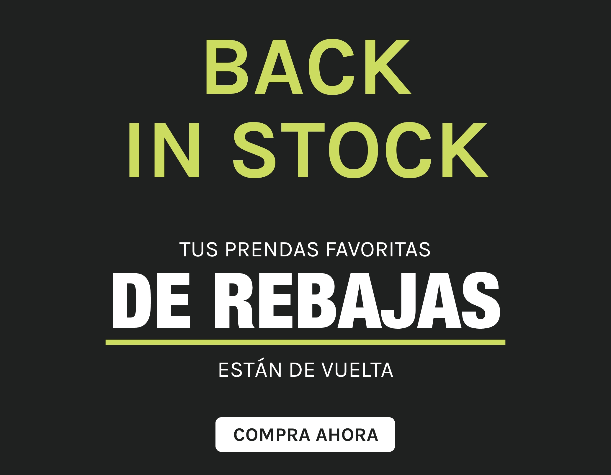 BACK IN STOCK REBAJAS DEL 50% AL 60% DE DESCUENTO EN TODO