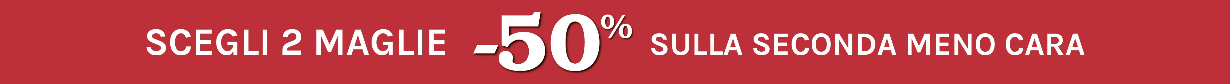 -50% sulla seconda maglia meno cara Fiorella Rubino