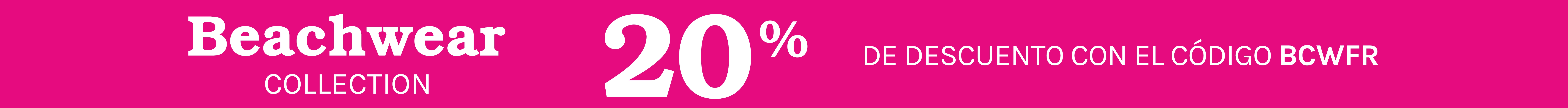 -20% BEACHWEAR COLLECTION